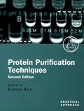 Roe |  Protein Purification Techniques | Buch |  Sack Fachmedien