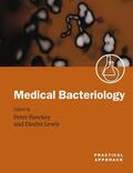 Lewis / Hawkey |  Medical Bacteriology | Buch |  Sack Fachmedien