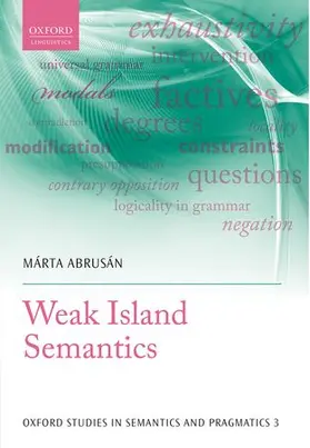 Abrusán |  Weak Island Semantics | Buch |  Sack Fachmedien