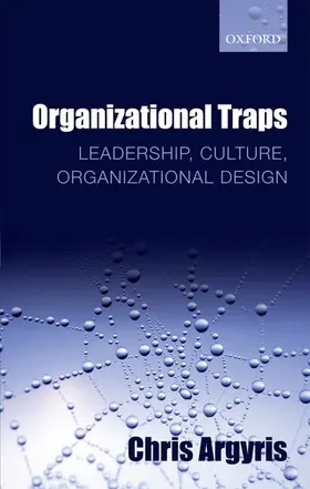 Argyris |  Organizational Traps | Buch |  Sack Fachmedien