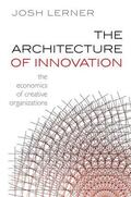 Lerner |  The Architecture of Innovation | Buch |  Sack Fachmedien