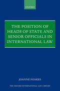 Foakes |  Position of Heads of State and Senior Officials in International Law | Buch |  Sack Fachmedien