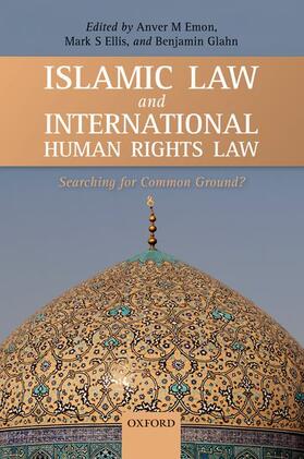 Ellisa / Emon / Ellis | Islamic Law and International Human Rights Law | Buch | 978-0-19-964145-1 | sack.de