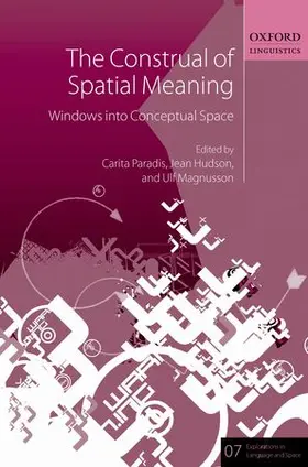 Paradis / Hudson / Magnusson |  The Construal of Spatial Meaning | Buch |  Sack Fachmedien
