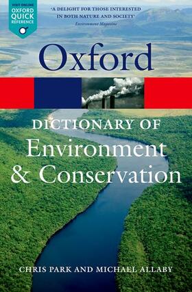 Park / Allaby | A Dictionary of Environment and Conservation | Buch | 978-0-19-964166-6 | sack.de