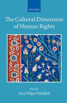 Vrdoljak |  The Cultural Dimension of Human Rights | Buch |  Sack Fachmedien