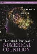 Cohen Kadosh / Dowker |  The Oxford Handbook of Numerical Cognition | Buch |  Sack Fachmedien
