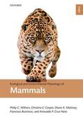 Cruz Neto / Withers / Cooper |  Ecological and Environmental Physiology of Mammals | Buch |  Sack Fachmedien