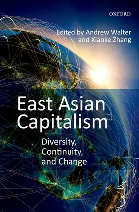 Walter / Zhang |  East Asian Capitalism | Buch |  Sack Fachmedien
