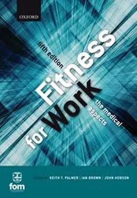 Palmer / Brown / Hobson |  Fitness for Work | Buch |  Sack Fachmedien