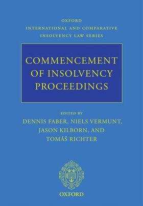 Faber / Vermunt / Kilborn | COMMENCEMENT OF INSOLVENCY PRO | Buch | 978-0-19-964422-3 | sack.de