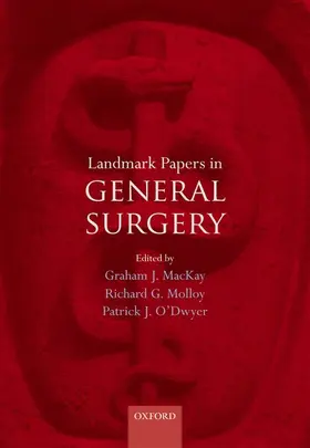 MacKay / Molloy / O'Dwyer | LANDMARK PAPERS IN GEN SURGERY LPI | Buch | 978-0-19-964425-4 | www.sack.de