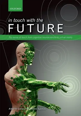 Gallace / Spence |  In touch with the future | Buch |  Sack Fachmedien