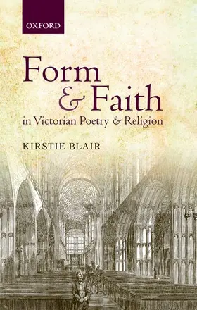 Blair |  FORM & FAITH VICTORIAN POETRY RELIGION C | Buch |  Sack Fachmedien