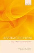 Ebert / Rossberg |  Abstractionism: Essays in Philosophy of Mathematics | Buch |  Sack Fachmedien