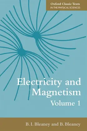 Bleaney |  Electricity and Magnetism, Volume 1 | Buch |  Sack Fachmedien