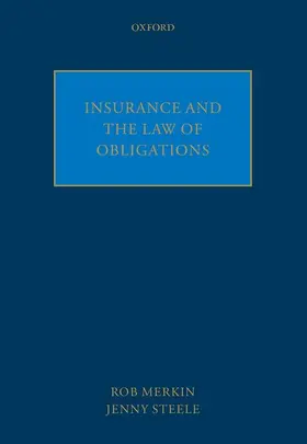 Merkin / Steele |  INSURANCE & THE LAW OF OBLIGATIONS C | Buch |  Sack Fachmedien
