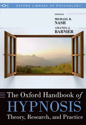 Nash / Barnier |  Oxford Handbook of Hypnosis | Buch |  Sack Fachmedien