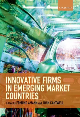 Amann / Cantwell |  Innovative Firms in Emerging Market Countries | Buch |  Sack Fachmedien
