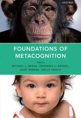 Beran / Brandl / Perner |  Foundations of Metacognition | Buch |  Sack Fachmedien