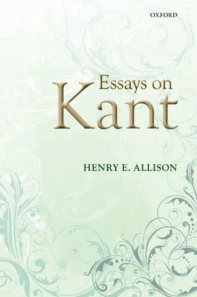 Allison | Essays on Kant | Buch | 978-0-19-964703-3 | www.sack.de