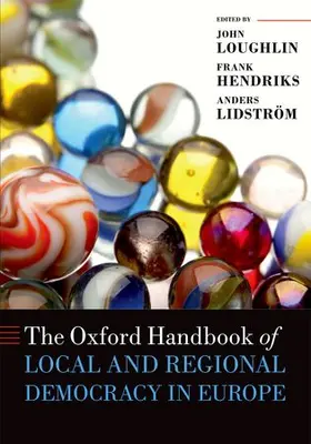 Loughlin / Hendriks / Lidstrom |  The Oxford Handbook of Local and Regional Democracy in Europe | Buch |  Sack Fachmedien
