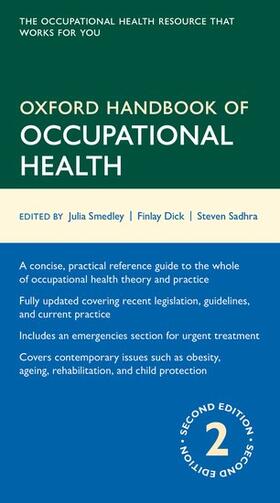 Smedley / Dick / Sadhra | Oxford Handbook of Occupational Health | Buch | 978-0-19-965162-7 | sack.de