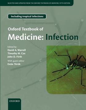 Warrell / Cox / Firth | Oxford Textbook of Medicine: Infection | Buch | 978-0-19-965213-6 | sack.de