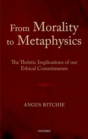 Ritchie |  From Morality to Metaphysics | Buch |  Sack Fachmedien