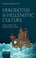 Priestley |  Herodotus and Hellenistic Culture: Literary Studies in the Reception of the Histories | Buch |  Sack Fachmedien