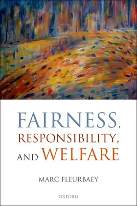Fleurbaey | Fairness, Responsibility, and Welfare | Buch | 978-0-19-965359-1 | www.sack.de