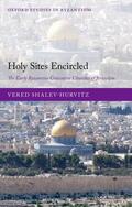 Shalev-Hurvitz |  Holy Sites Encircled | Buch |  Sack Fachmedien