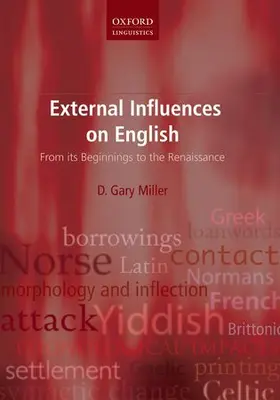 Miller |  External Influences on English | Buch |  Sack Fachmedien