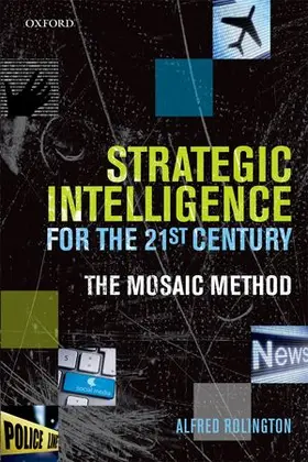 Rolington |  Strategic Intelligence for the 21st Century | Buch |  Sack Fachmedien