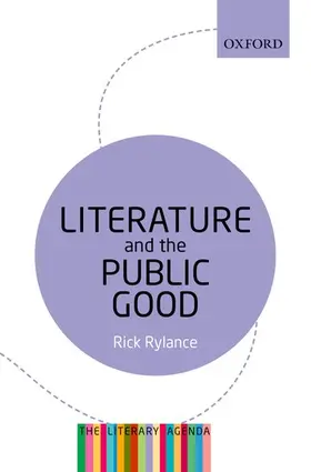 Rylance |  Literature and the Public Good | Buch |  Sack Fachmedien