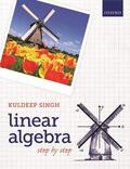 Singh |  Linear Algebra | Buch |  Sack Fachmedien