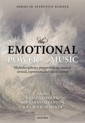 Al / Cochrane / Fantini |  EMOTIONAL POWER OF MUSIC SAS C | Buch |  Sack Fachmedien