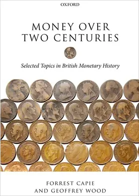 Capie / Wood |  Money Over Two Centuries | Buch |  Sack Fachmedien