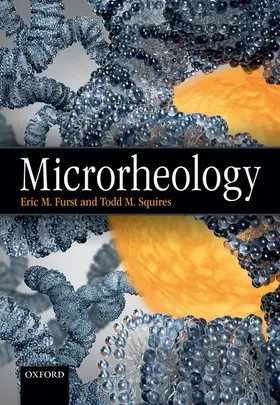 Furst / Squires |  Microrheology | Buch |  Sack Fachmedien