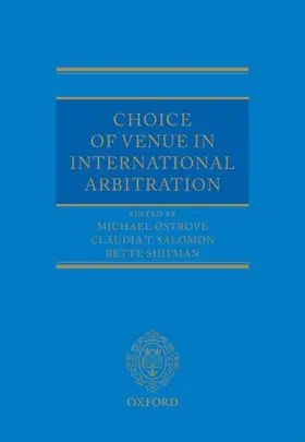 Shifman / Ostrove / Salomon | Choice of Venue in International Arbitration | Buch | 978-0-19-965571-7 | sack.de
