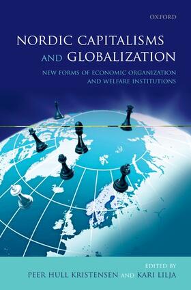 Kristensen / Lilja | Nordic Capitalisms and Globalization | Buch | 978-0-19-965584-7 | sack.de