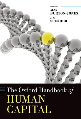 Burton-Jones / Spender | The Oxford Handbook of Human Capital | Buch | 978-0-19-965589-2 | www.sack.de