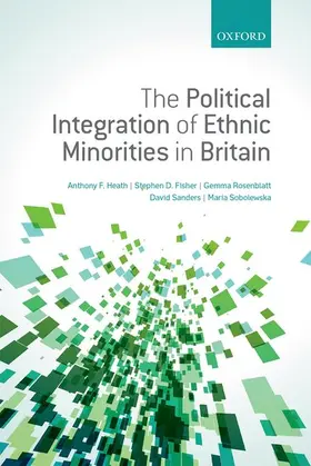 Heath / Fisher / Rosenblatt |  Political Integration of Ethnic Minorities in Britain | Buch |  Sack Fachmedien