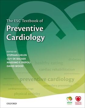 Gielen / De Backer / Piepoli |  The Esc Textbook of Preventive Cardiology | Buch |  Sack Fachmedien