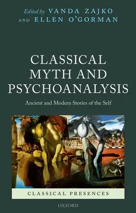 Zajko / O'Gorman |  Classical Myth and Psychoanalysis | Buch |  Sack Fachmedien