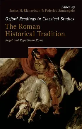 Richardson / Santangelo |  Roman Historical Tradition | Buch |  Sack Fachmedien