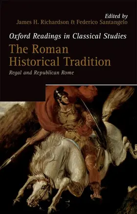 Richardson / Santangelo |  The Roman Historical Tradition | Buch |  Sack Fachmedien