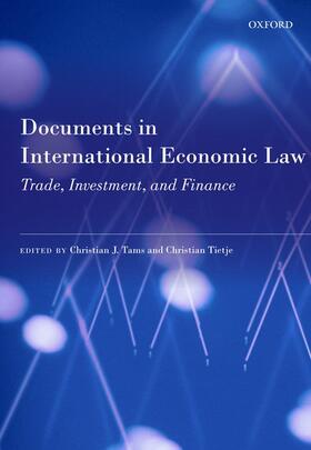 Tams / Tietje | Documents in International Economic Law | Buch | 978-0-19-965805-3 | sack.de