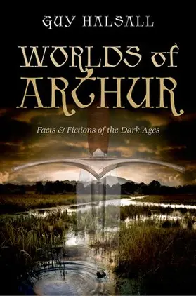 Halsall |  Worlds of Arthur | Buch |  Sack Fachmedien