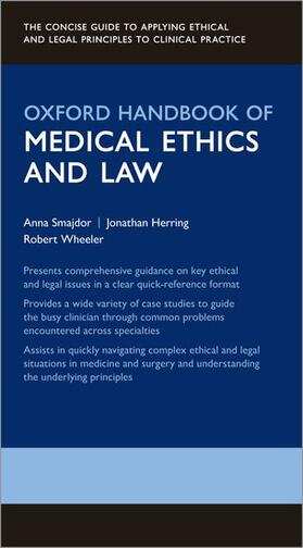 Smajdor / Herring / Wheeler |  Oxford Handbook of Medical Ethics and Law | Loseblattwerk |  Sack Fachmedien